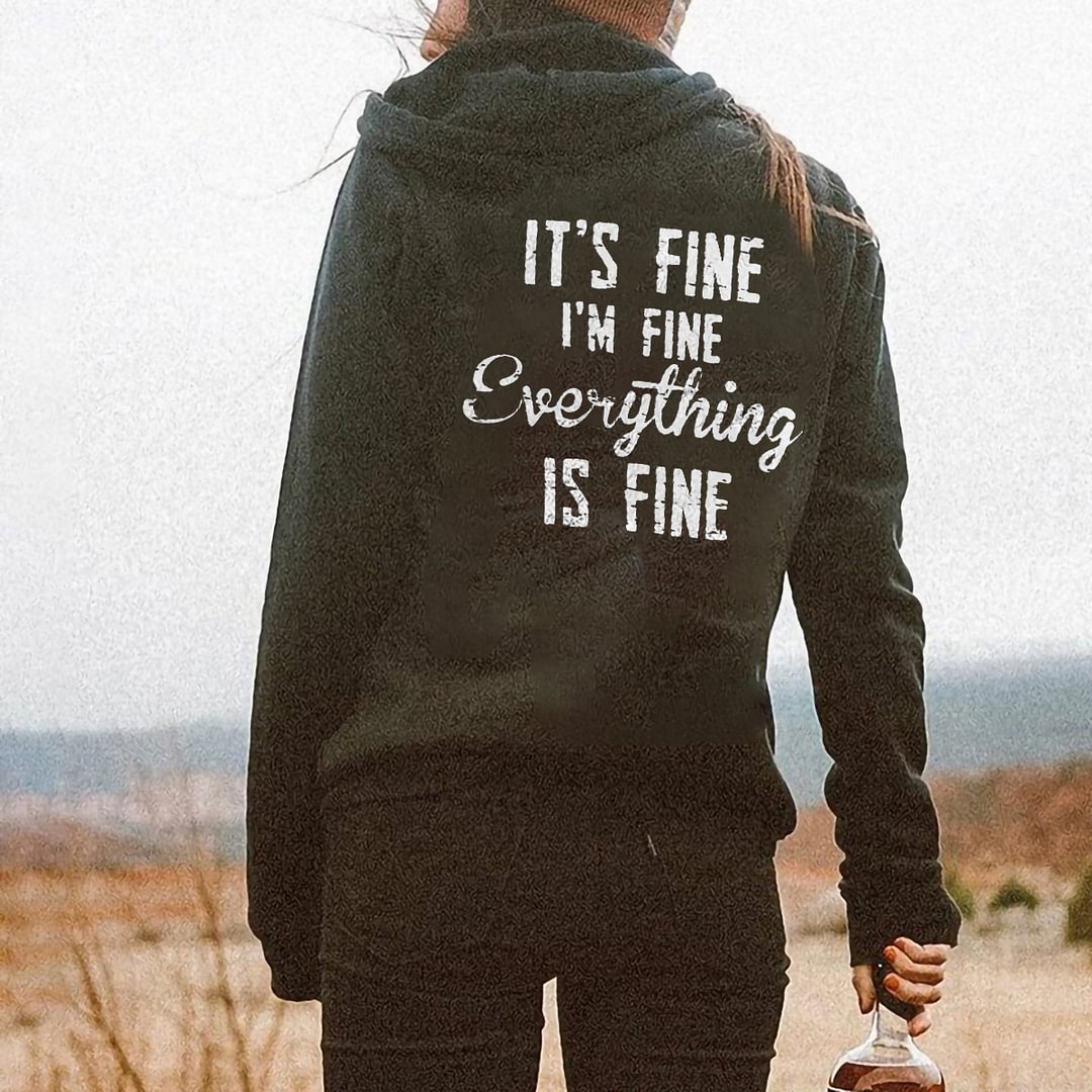 It’s Fine I’m Fine Everything Is Fine Women’s Hoodie -  