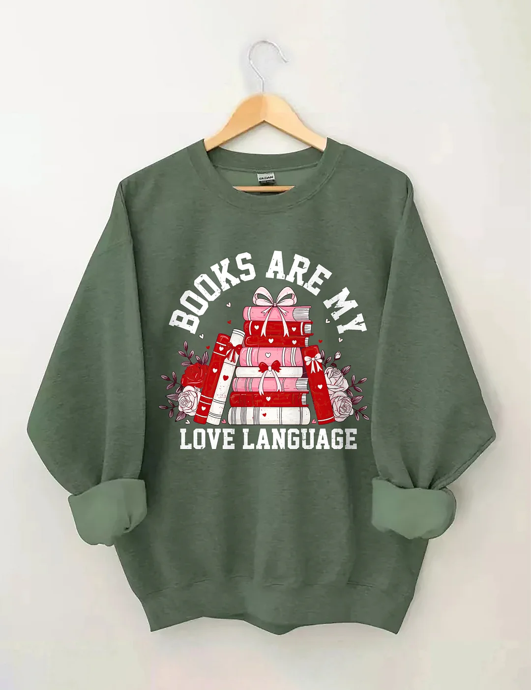Books Are My Love Language Sweatshirt 