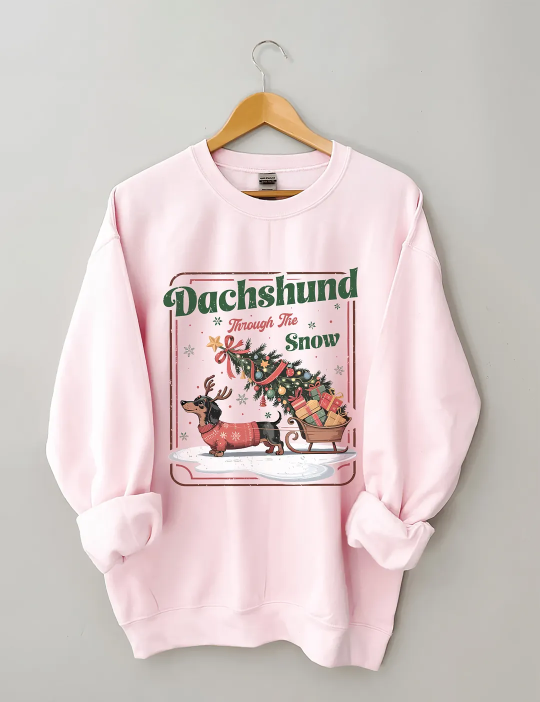 Dachshund Through The Snow Sweatshirt