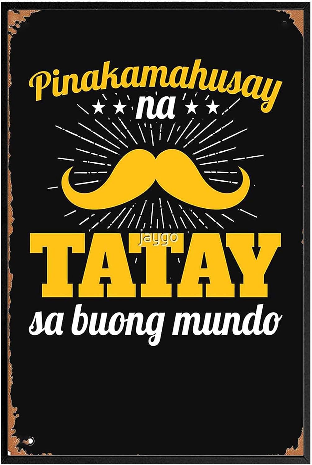 Filipino Father's Day Best Dad in the World Tagalog 12 inch  X 16 inch  Funny Posters Canvas Posters Gothic Presents Nautical Beach House Apartment Frameless Dorm Laundry Xmas
