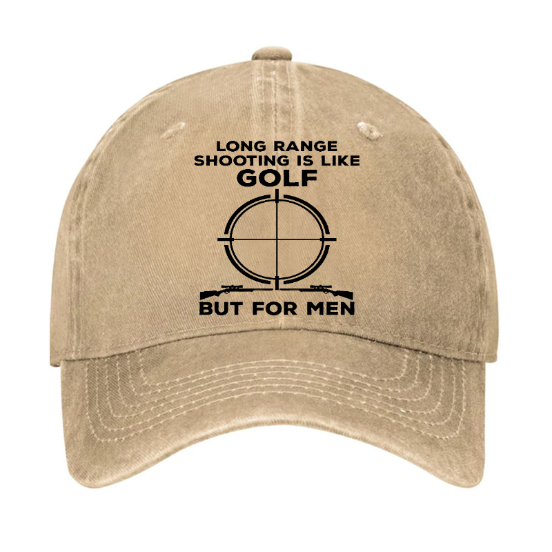 Long Range Shooting Is Like A Golf But For Real Men Hat ctolen