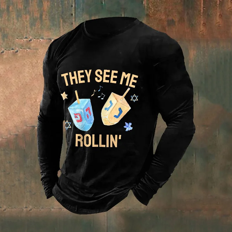 Men's They See Me Rollin Happy Hanukkah Casual Long Sleeve T-Shirt