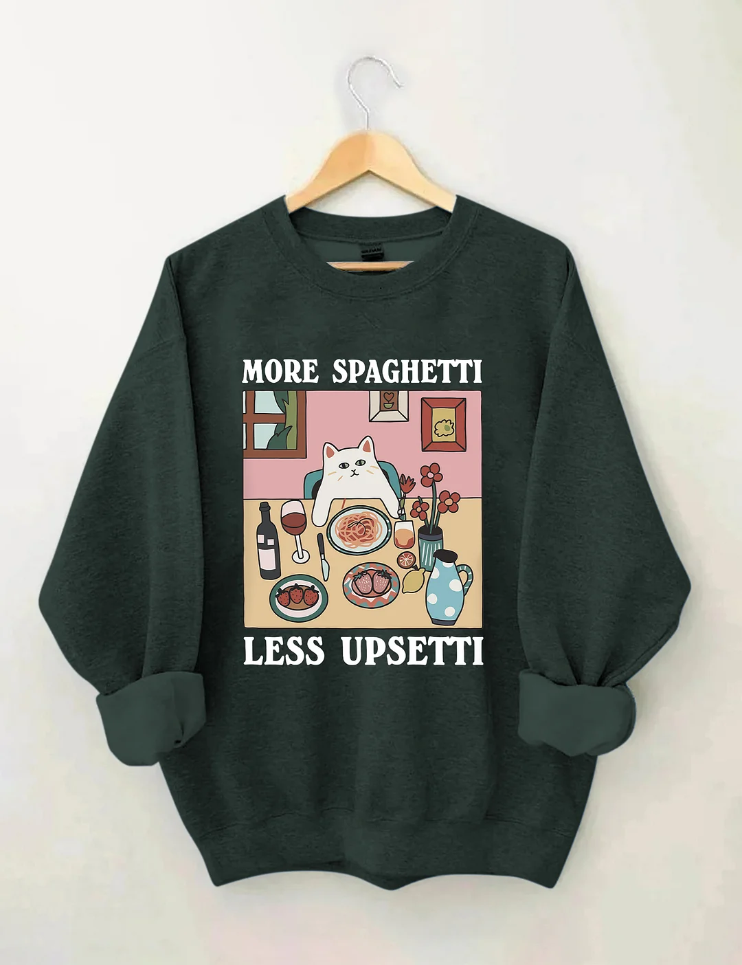More Spaghetti Less Upsetti Cat Sweatshirt