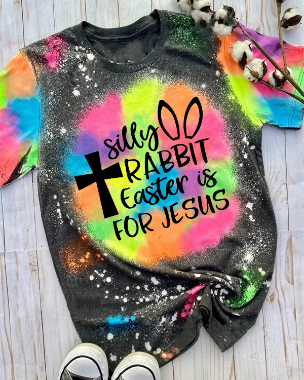 Silly Rabbit IS For Jesus T-Shirt