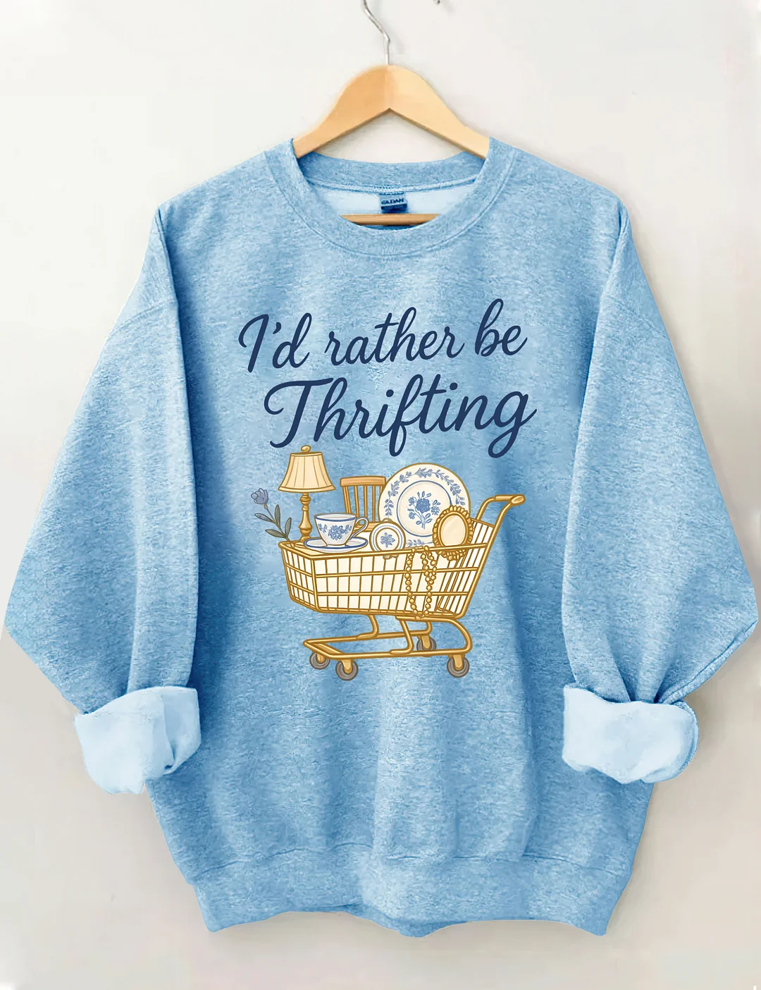 I&rsquo;d Rather Be Thrifting Sweatshirt