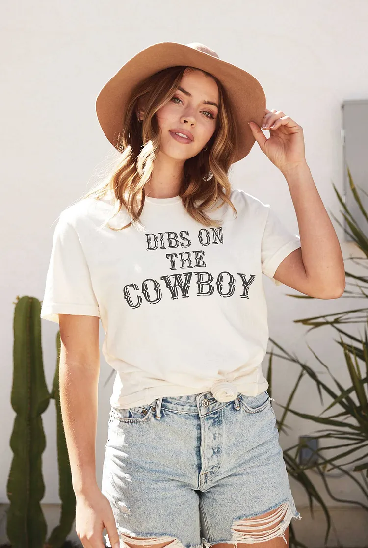 Dibs On The Cowboy Graphic T-Shirt