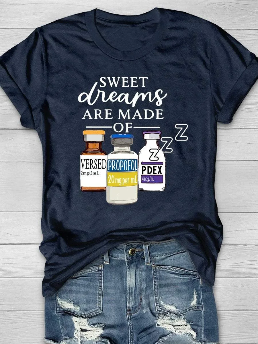 Sweet Dreams Are Made Of zzz Funny Anesthetic Print Short Sleeve T-shirt