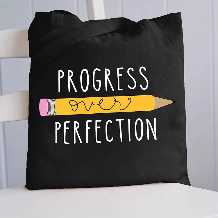 Pupiloves  Progress Over Perfection Tote Bag
