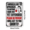 Apology - Metal Tin Signs(8*12Inch/12*16Inch) - Bar