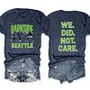 Dark Side Seattle We Did Not Care Tee