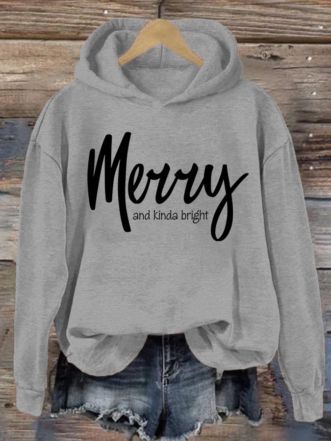Women's Christmas Merry and kinda bright hoodie