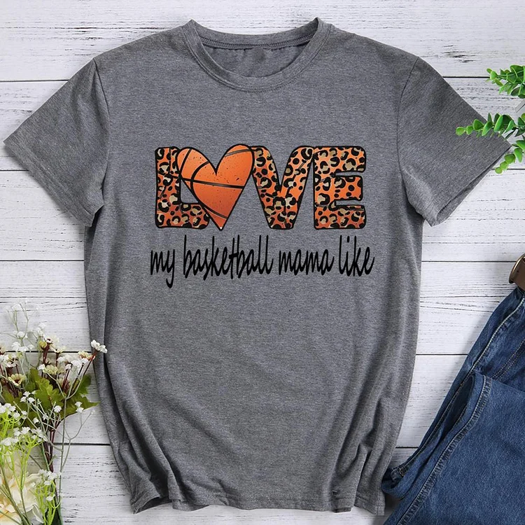 Basketball Mom Of A Basketball  T-Shirt Tee -010785