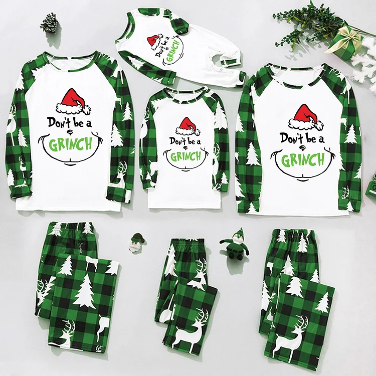 Don't Be A Grinch Christmas Matching Pajamas For Family