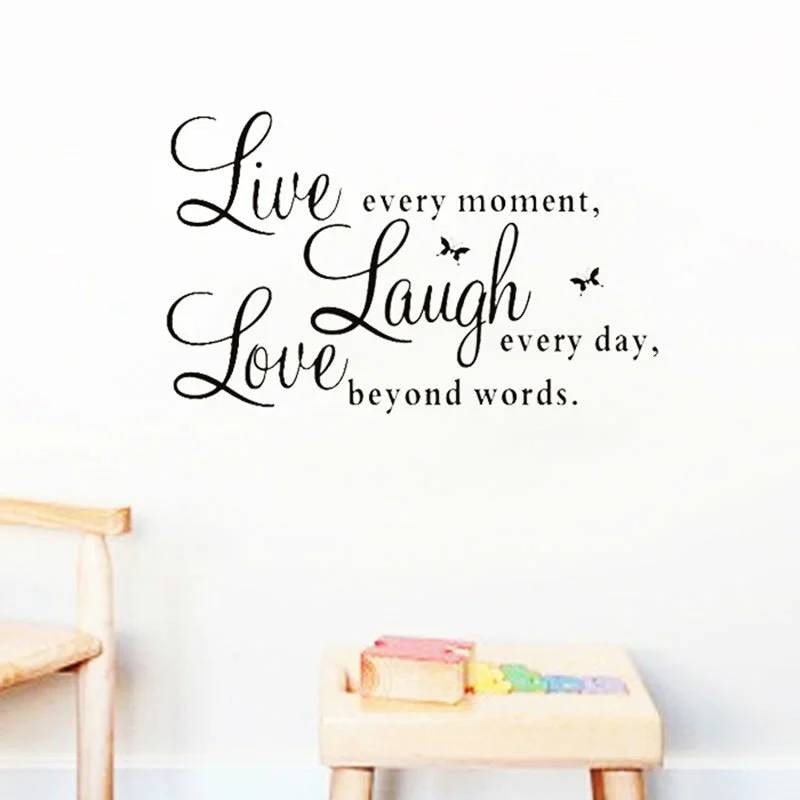 Live Every Moment Laugh Every Day Love Beyond Word Inspirational Quotes Wall Stickers Bedroom Home Decoration Diy Pvc Mural Art