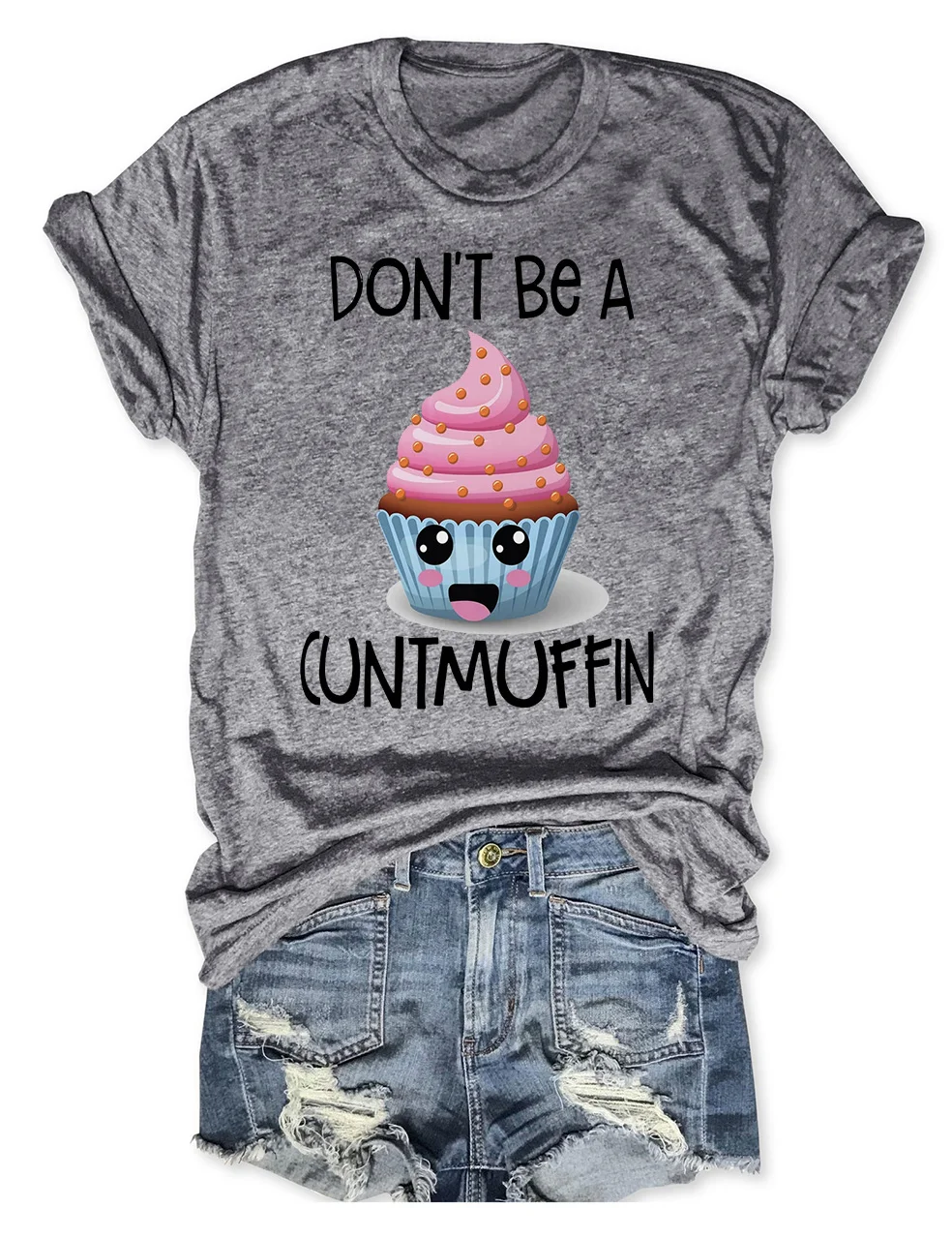 Don't Be A Cuntmuffin/Twatwaffle Funny T-Shirt