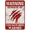 Beware Of You Have Been Warned - Vintage Metal Signs(12*16Inch) - Warning