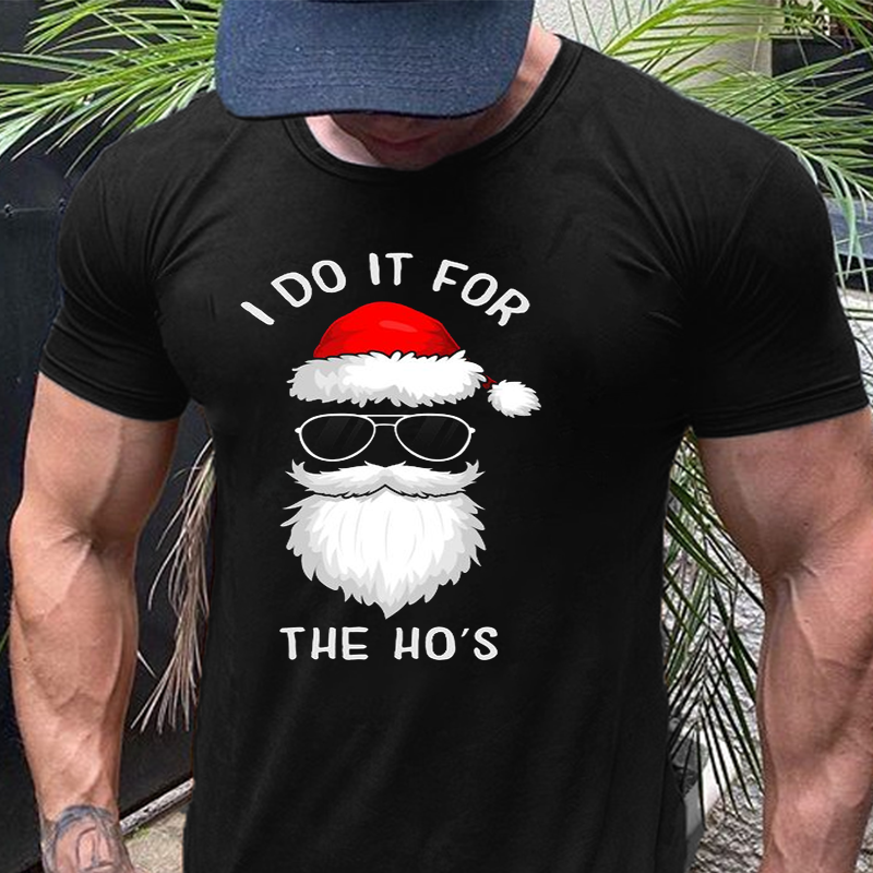 I Do It For The Ho's T-shirt ctolen
