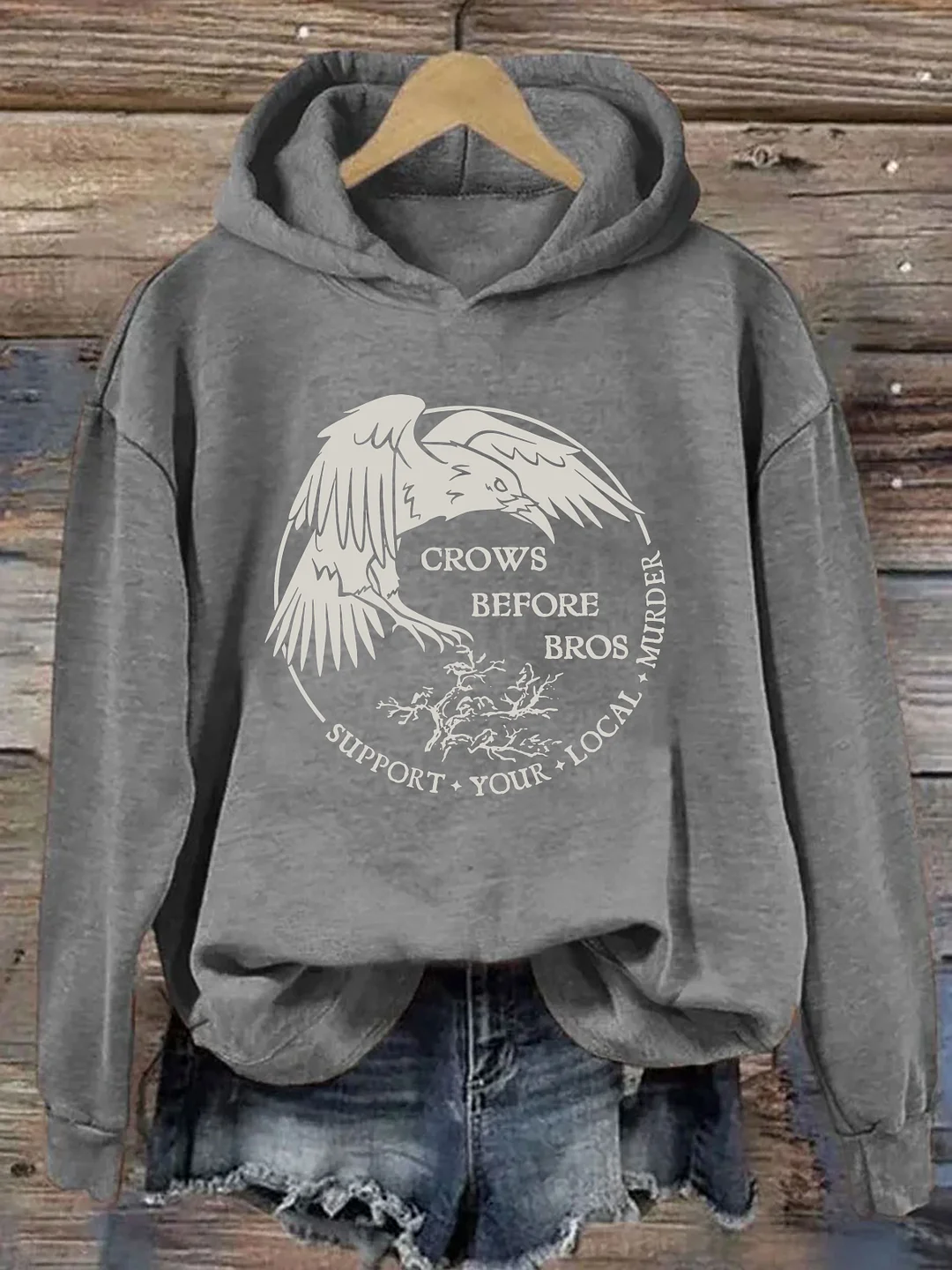 Crows Before Bros Support Your Local Murder Hoodie