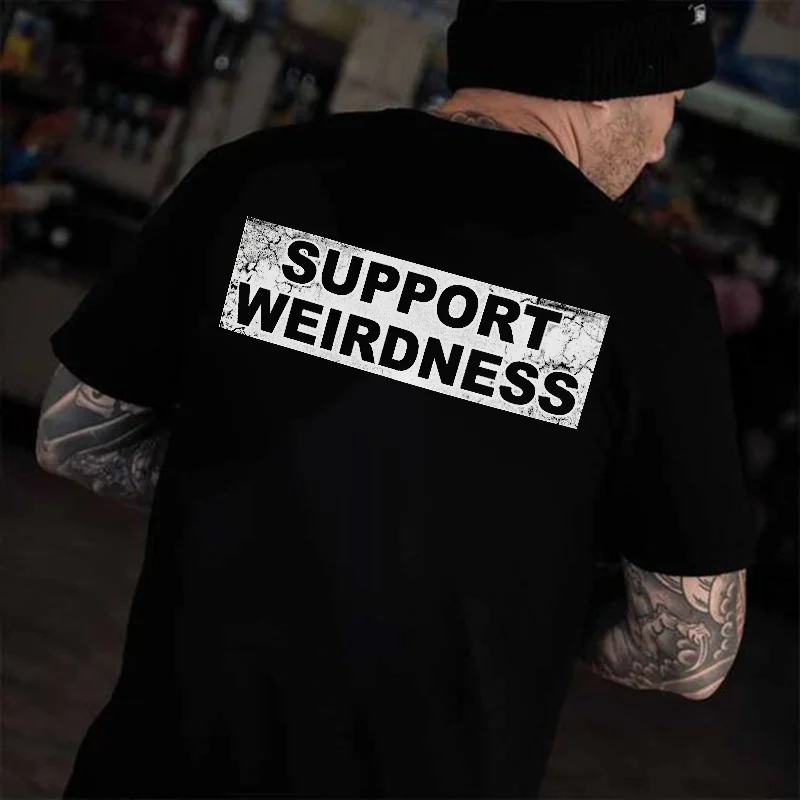 Support Weirdness Printed Men's T-shirt -  
