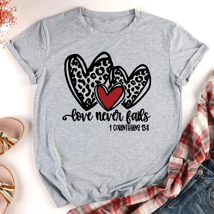 Love never fails Valentine‘s Day T-shirt Tee-011541-Annaletters
