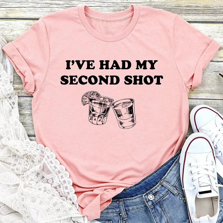 I've Had My Second Shot T-shirt Tee-05555