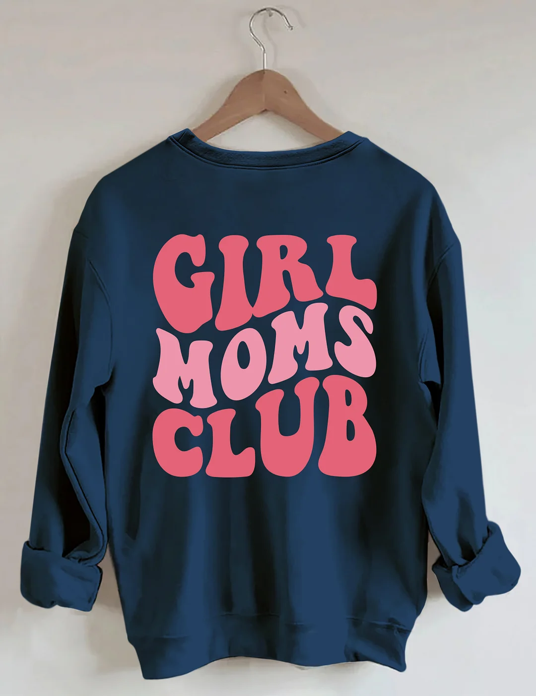 Girl Moms Club Sweatshirt