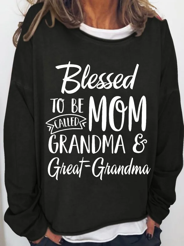 Wommen's Blessed to Be Called Mom Grandma and Great-grandma Crew Neck Casual Sweatshirt socialshop