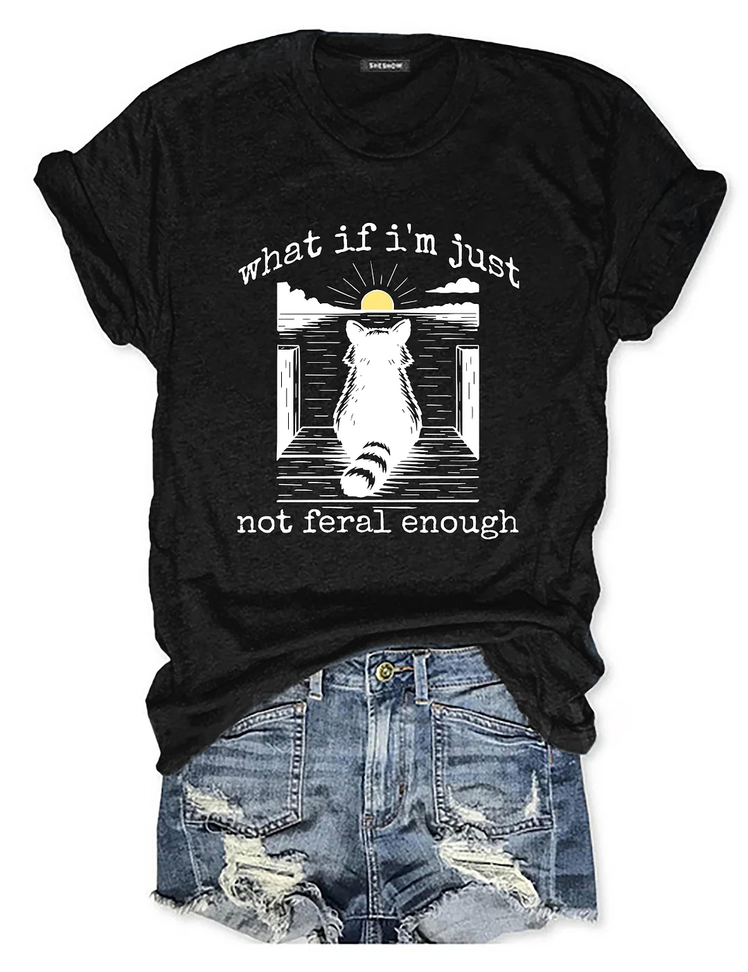 What If I'm Not Enough T-shirt