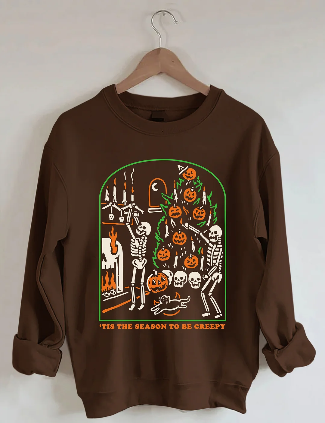 Tis the Season to be Creepy Sweatshirt