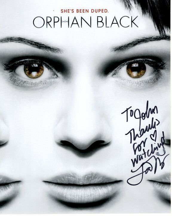 TATIANA MASLANY Autographed Signed ORPHAN BLACK Photo Poster paintinggraph - To John