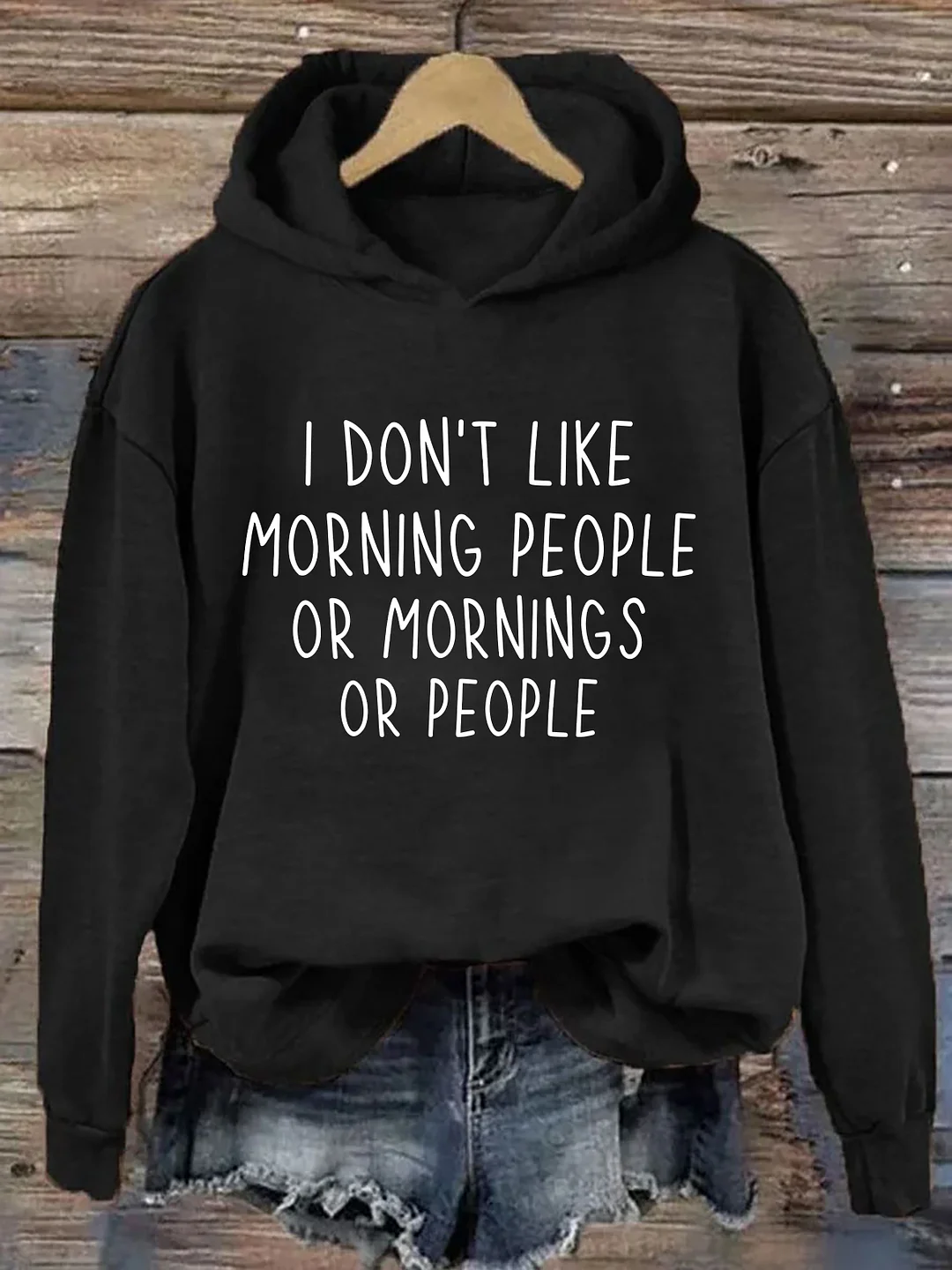 I Don't Like Morning People Hoodie