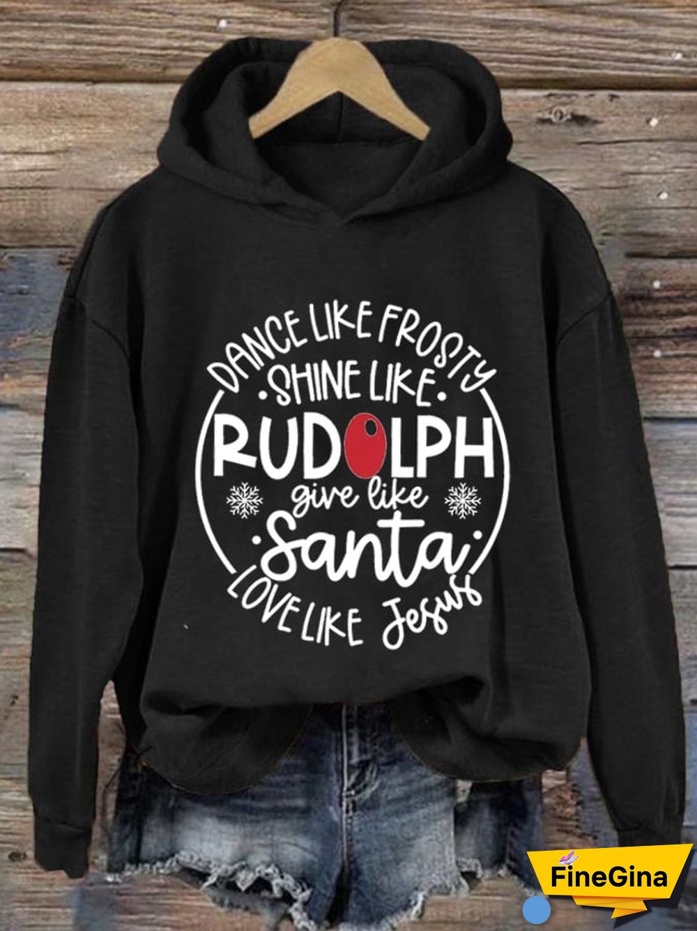 Women's Dance Like Frosty Shine Like Rudolph Give Like Santa Love Like Jesus Print Hoodie Long Sleeve Sweatshirt