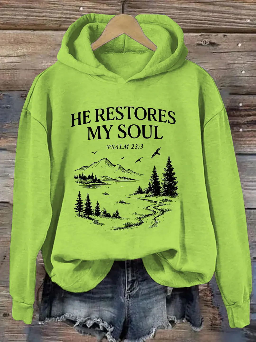 He Restores My Soul Hoodie