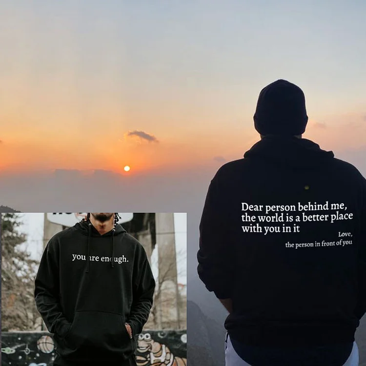 VChics Men's Dear Person Behind Me,The World Is A Better Place With You In It Hoodie