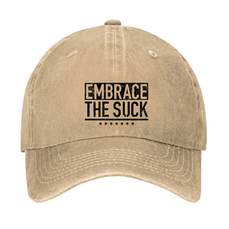 EMBRACE THE SUCK Hat