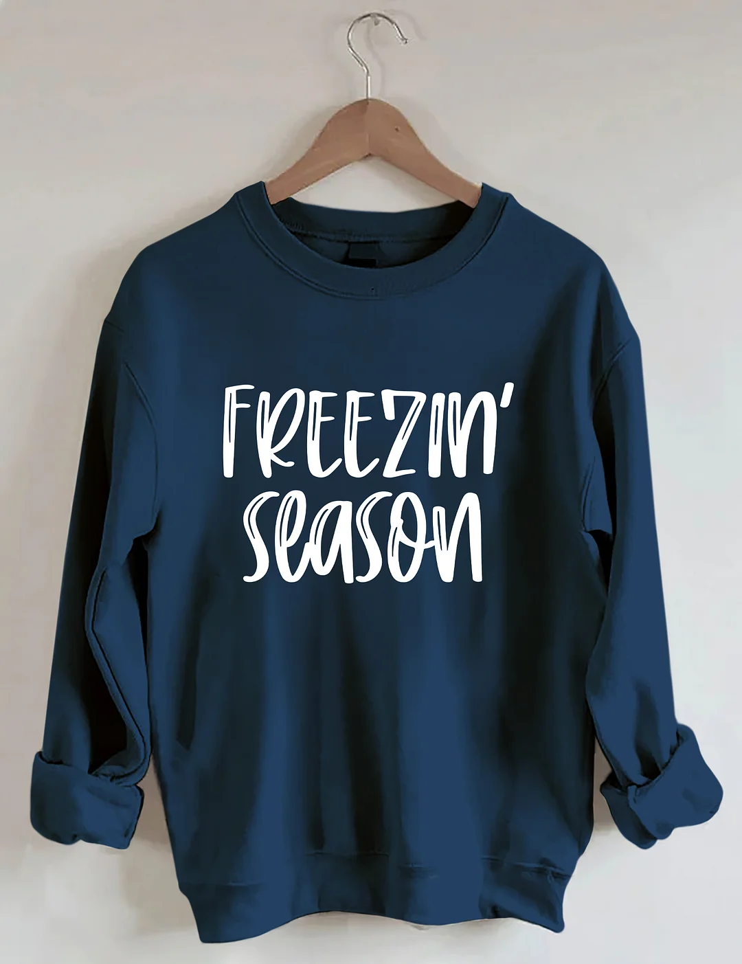 Freezin Season Sweatshirt