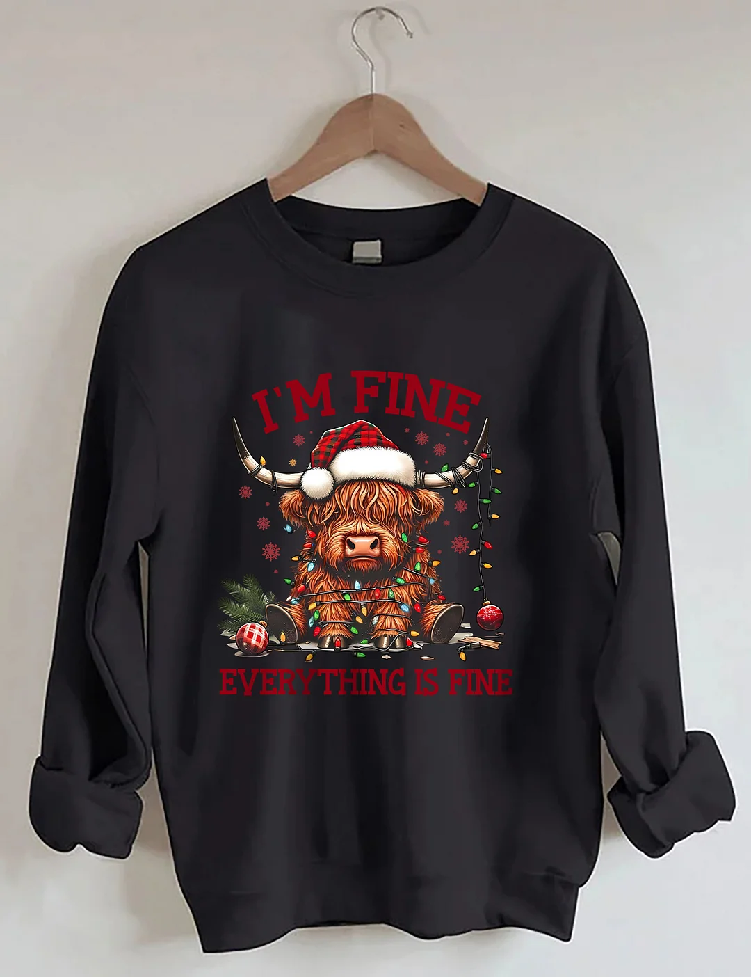 I'm Fine Everything Is Fine Sweatshirt