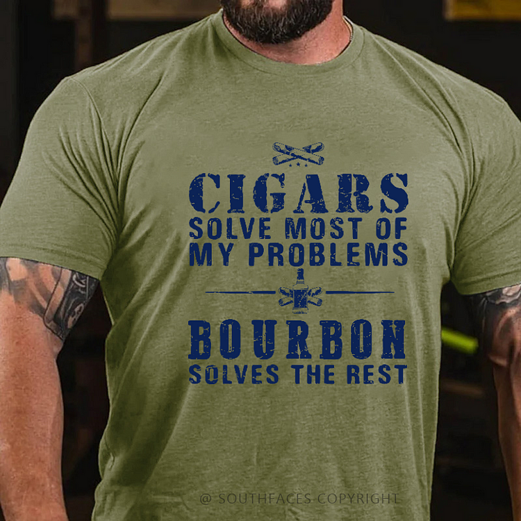 Cigars Solve Most Of My Problems Bourbon Solves The Rest T-shirt