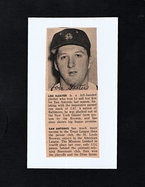 1950 LOU SLEATER-SAN ANTONIO MISSIONS AUTOGRAPHED Photo Poster painting ON 3X5 CARD -(d.2013)