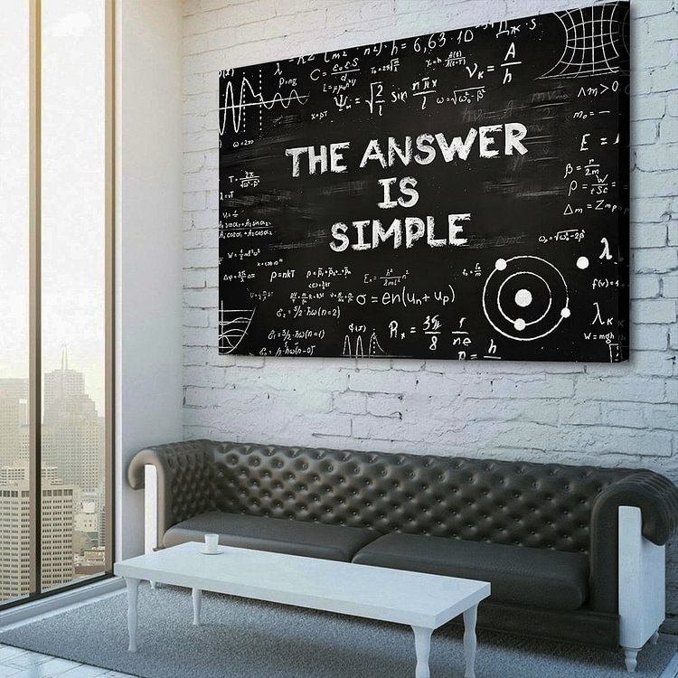 The Answer Is Simple Canvas Wall Art
