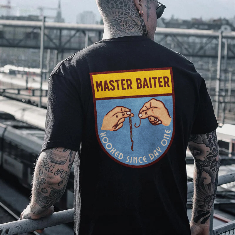 Master Baiter Hooked Since Day One T-shirt