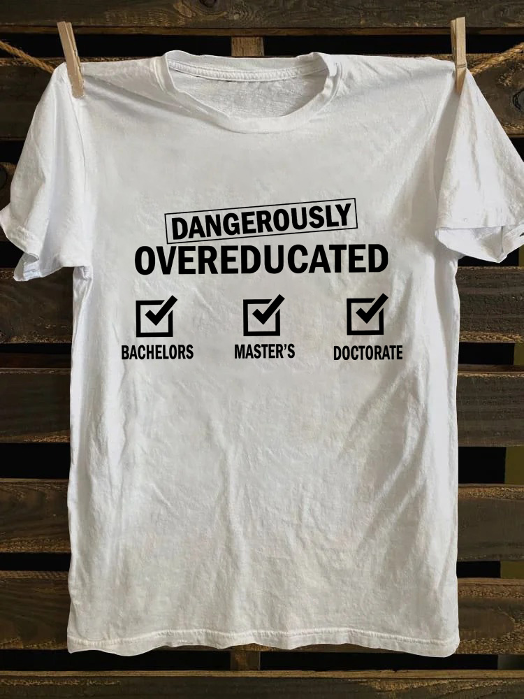 Funny Doctorate T-shirt