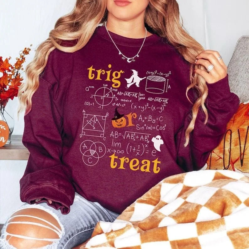 Trig or Treat Halloween Math Teacher Sweatshirt