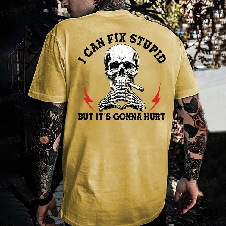 I Can Fix Stupid But It's Gonna Hurt Monkey T-shirt