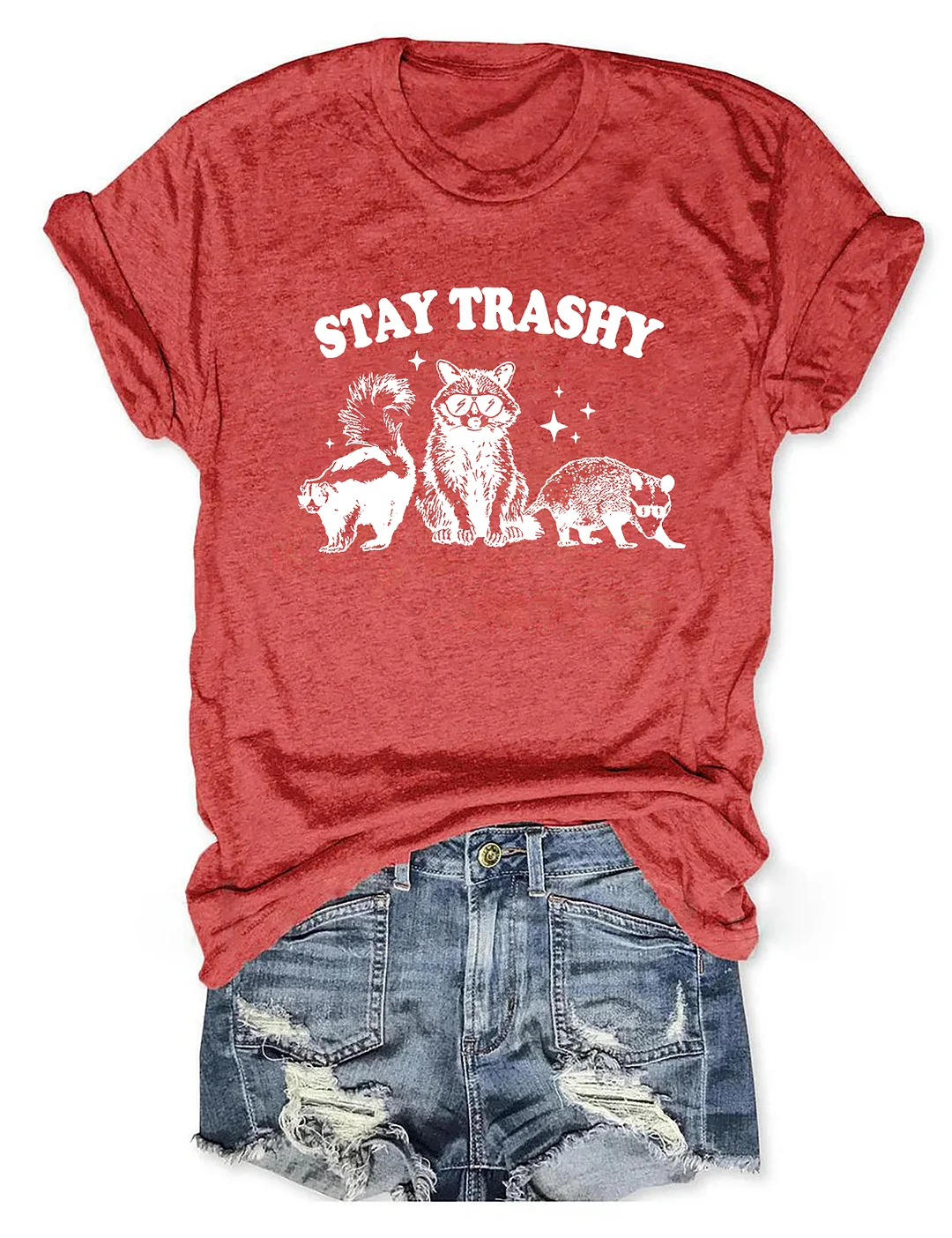 Stay Trashy Tee T-shirt
