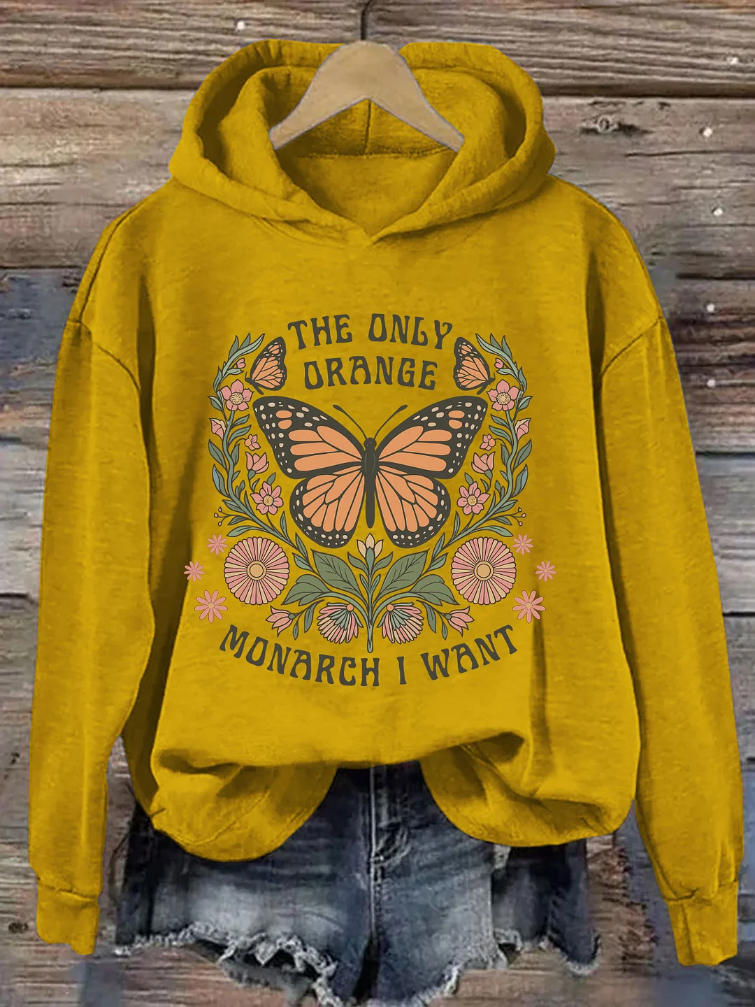 The Only Orange Monarch I Want Hoodie