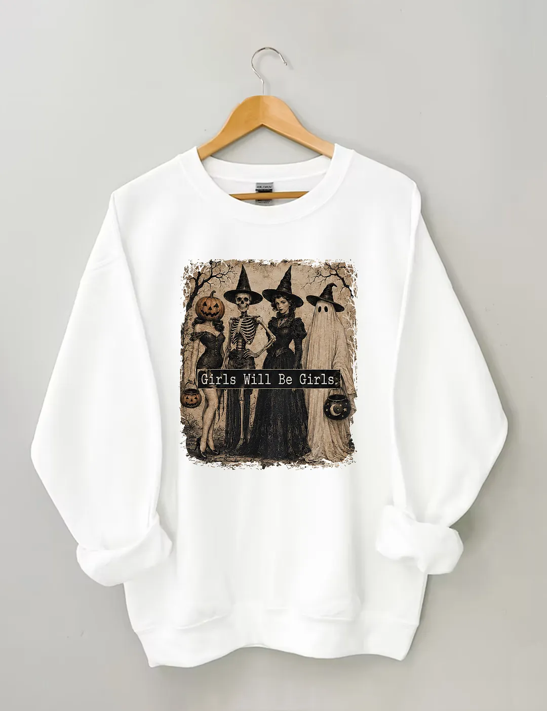 Spooky Halloween Girls Will Be Girls Sweatshirt