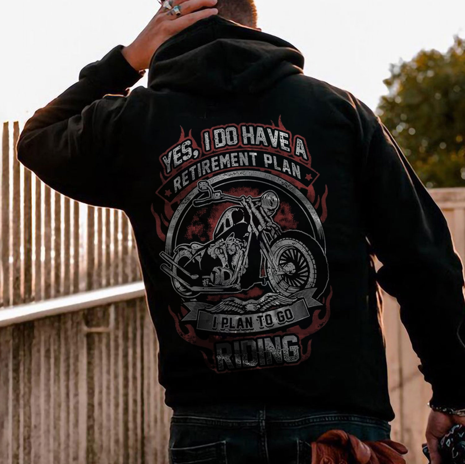 YES I DO HAVE A RETIREMENT PLAN Motorcycle Letter Black Print Hoodie