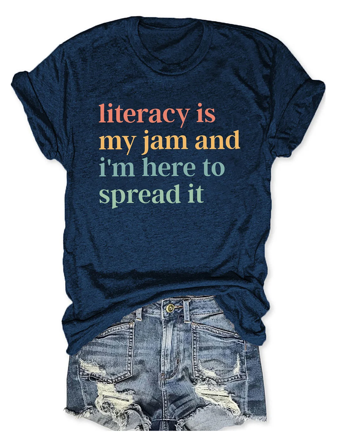 Literacy Is My Jam And I'm Here To Spread It T-Shirt