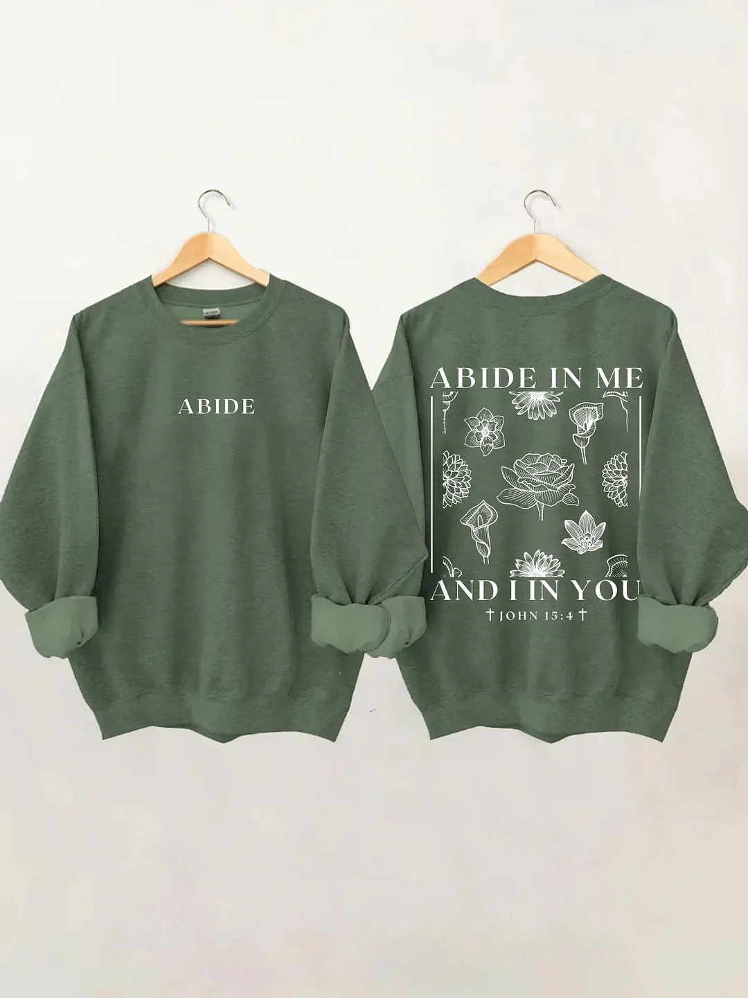 Abide In Me Sweatshirt